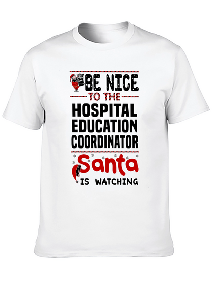 Funny Hospital Education Coordinator Santa T-Shirt