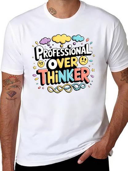 Professional Over Thinker Graphic Tee