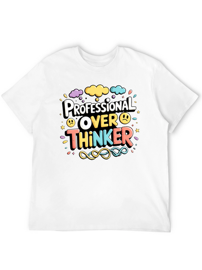 Professional Over Thinker Graphic Tee