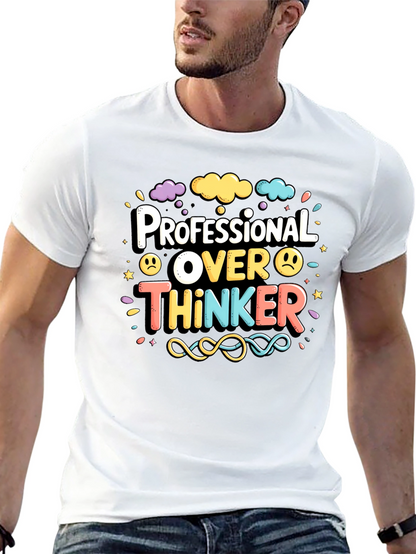 Professional Over Thinker Graphic Tee