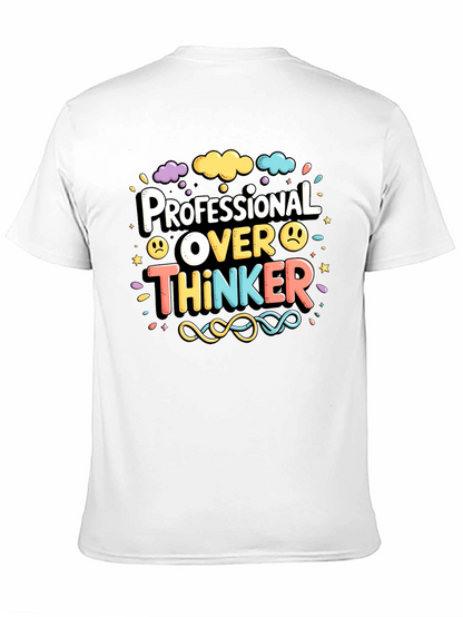 Professional Over Thinker Graphic Tee