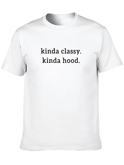 Kinda Classy Kinda Hood Black Graphic Tee