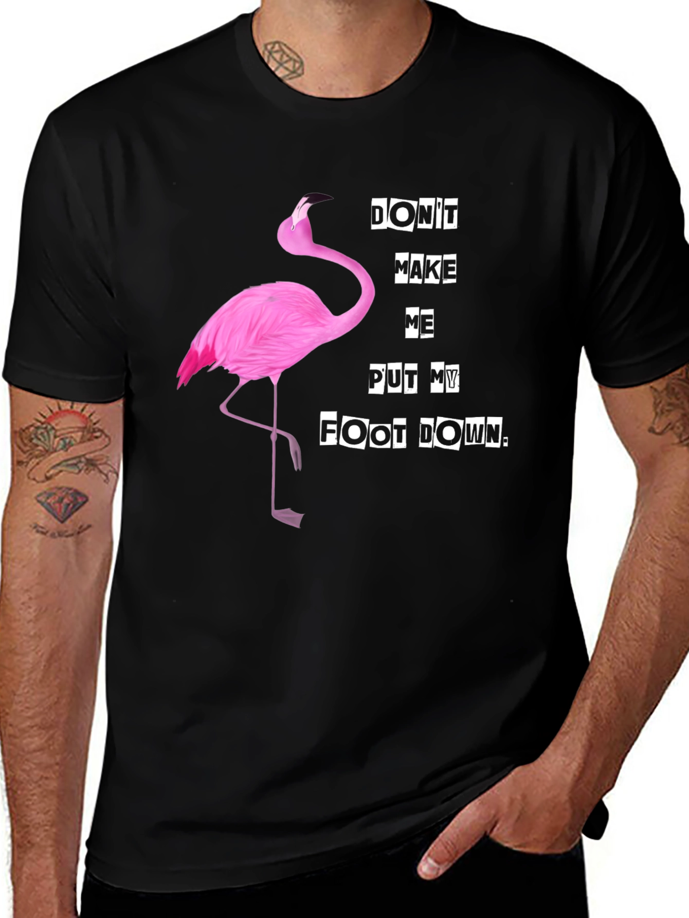 Funny Flamingo T-Shirt - Dont Make Me... Slogan
