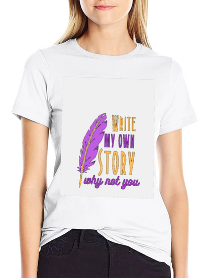 Write My Own Story Graphic Tee