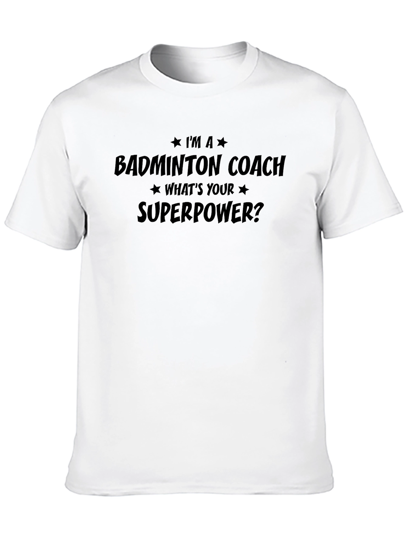 Badminton Coach Superpower T-Shirt