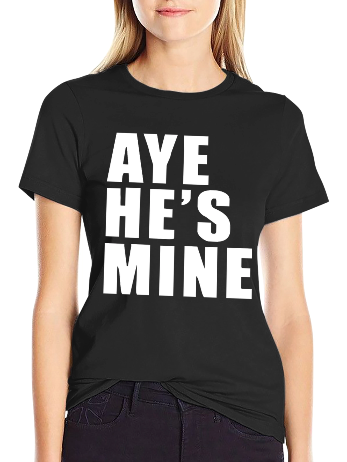 Aye Hes Mine Graphic Tee