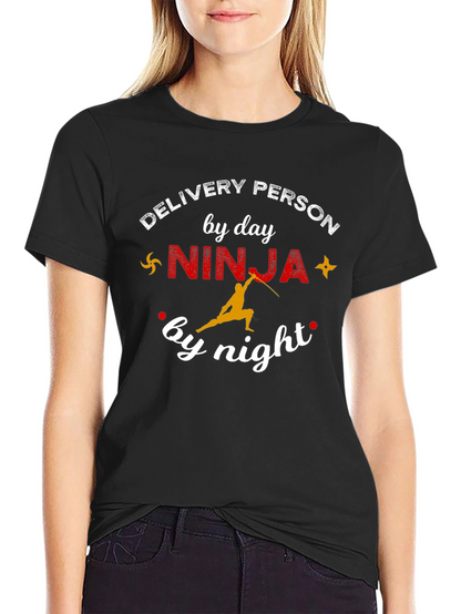 Delivery Person Ninja Funny Graphic T-Shirt
