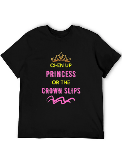 Chin Up Princess Graphic Tee