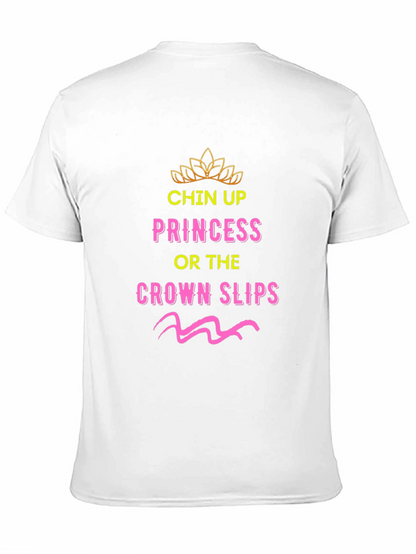 Chin Up Princess Graphic Tee