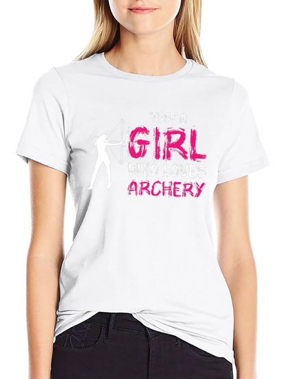 Archery Lover Graphic T-Shirt - Just A Girl