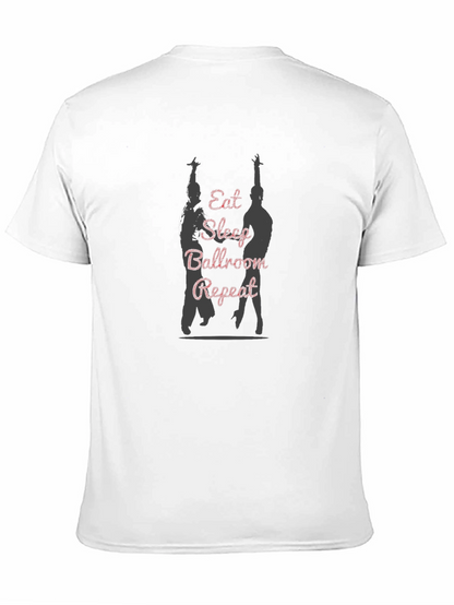 Ballroom Dance T-Shirt - Eat Sleep Ballroom Repeat