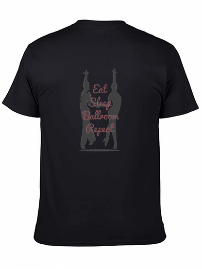 Ballroom Dance T-Shirt - Eat Sleep Ballroom Repeat