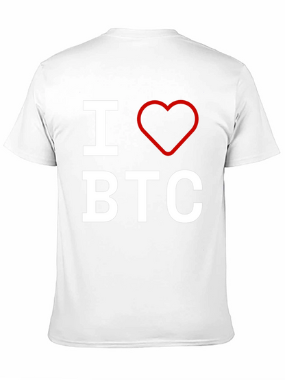 I Love BTC T-Shirt - Bitcoin Enthusiast Apparel