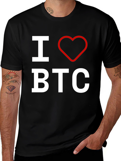 I Love BTC T-Shirt - Bitcoin Enthusiast Apparel