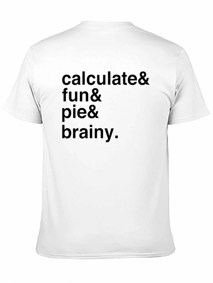 Calculate Fun Pie Brainy T-Shirt