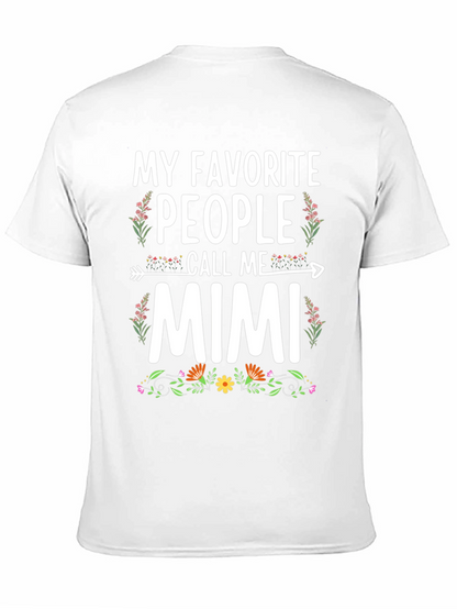 My Favorite People Call Me Mimi T-Shirt