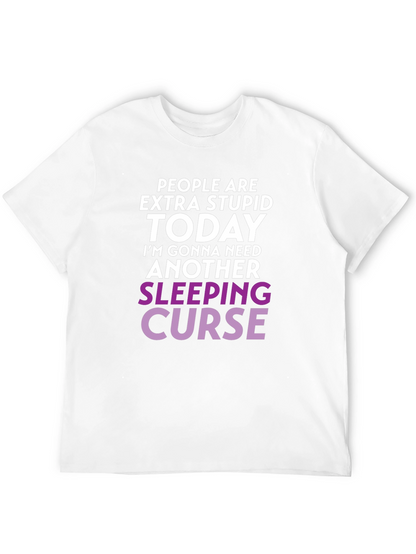 Extra Stupid Today T-Shirt