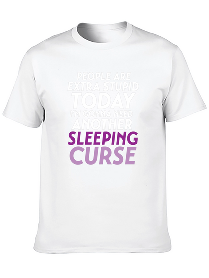 Extra Stupid Today T-Shirt