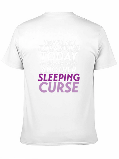 Extra Stupid Today T-Shirt