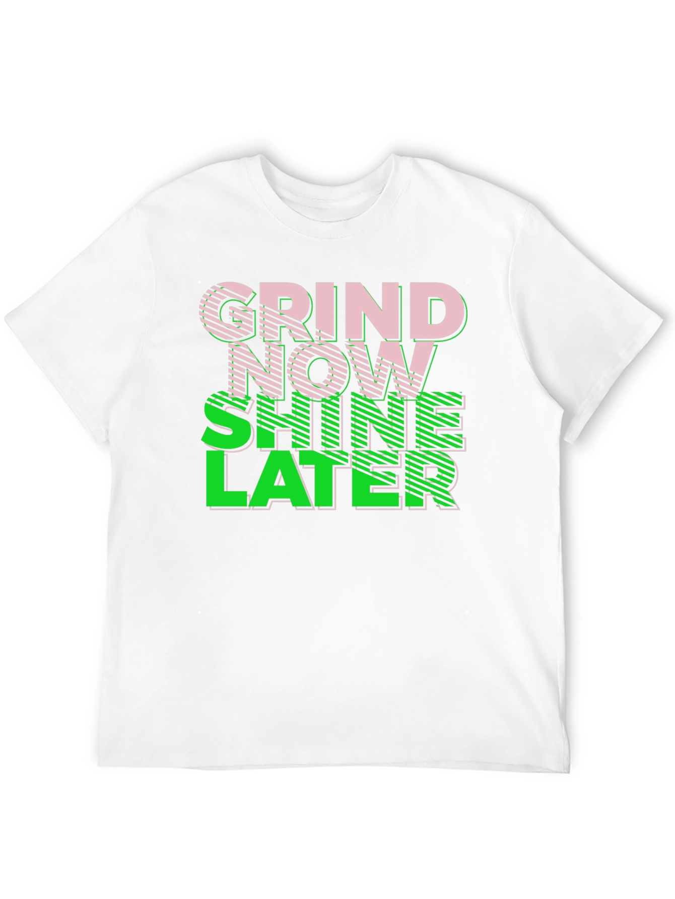 Grind Now Shine Later Graphic Tee