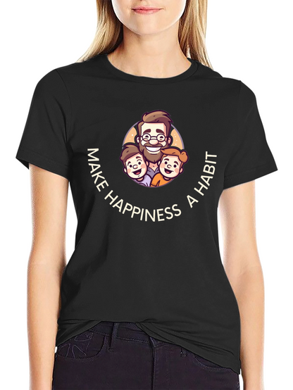 Make Happiness A Habit Black Graphic T-Shirt