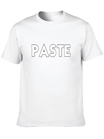 Paste T-Shirt - Funny Text Tee