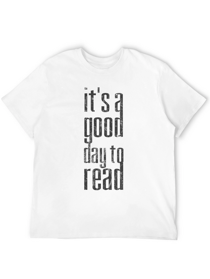 Its a Good Day To Read T-Shirt