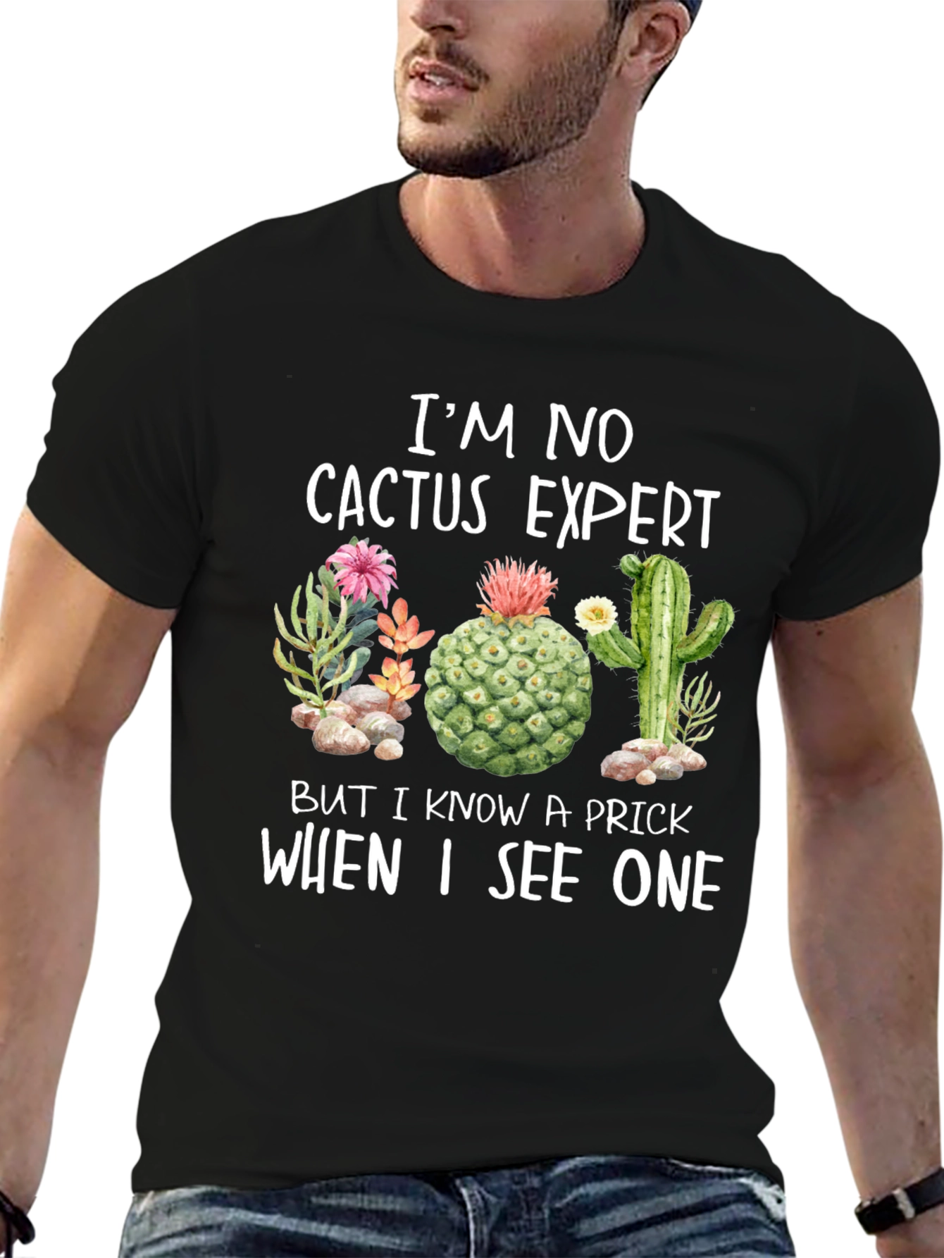 Im No Cactus Expert Funny T-Shirt