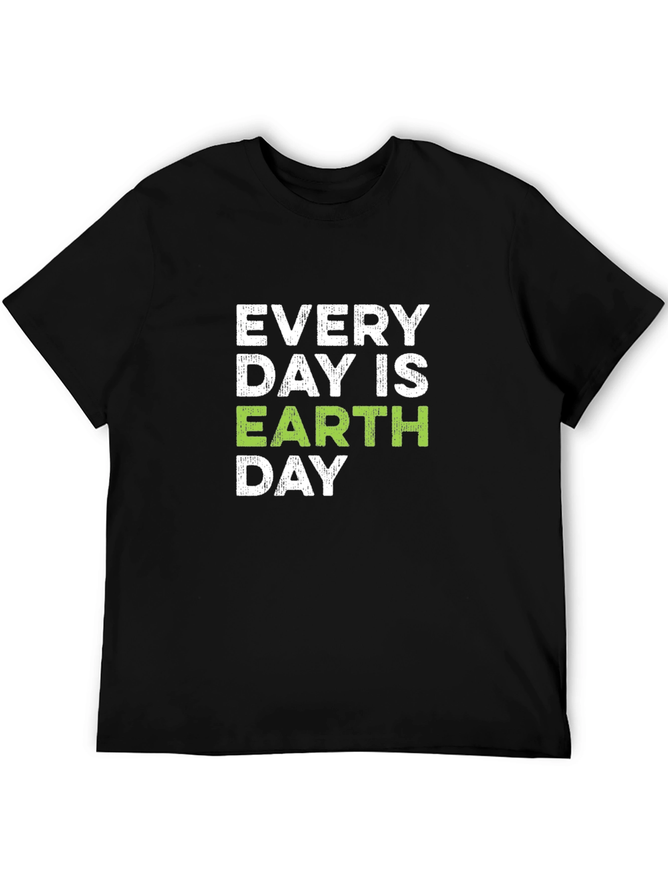 Every Day Is Earth Day Graphic Tee