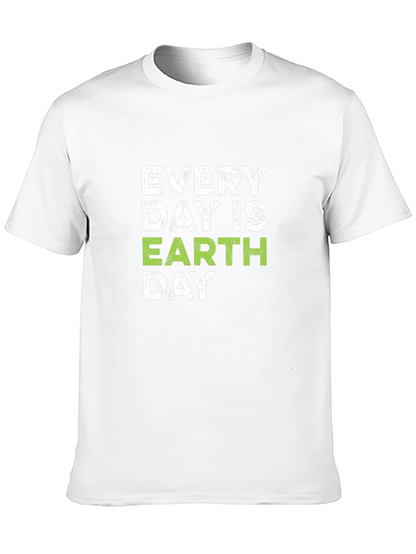 Every Day Is Earth Day Graphic Tee