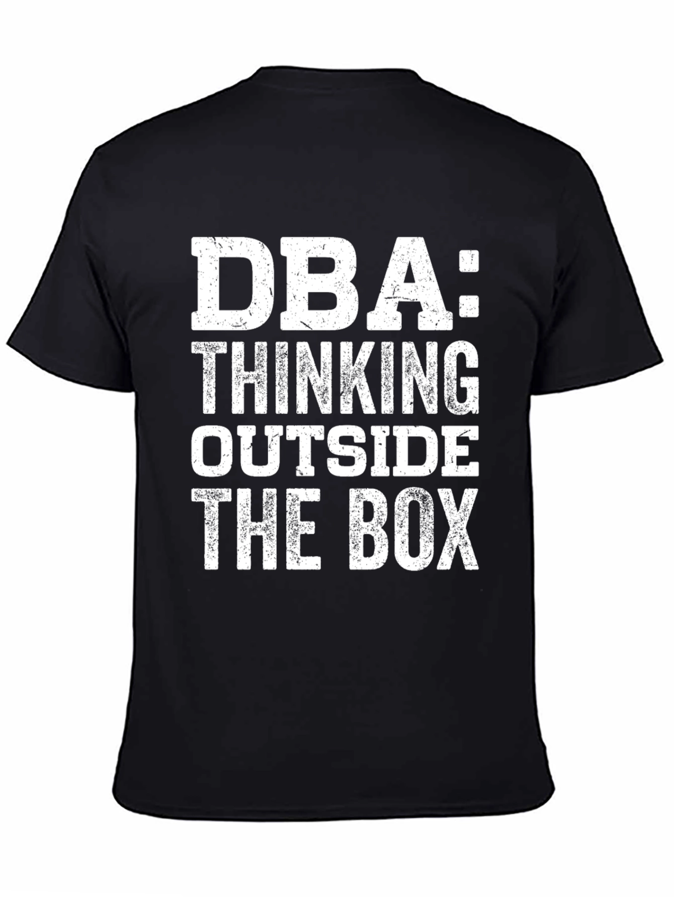 DBA Thinking Outside the Box Graphic T-Shirt