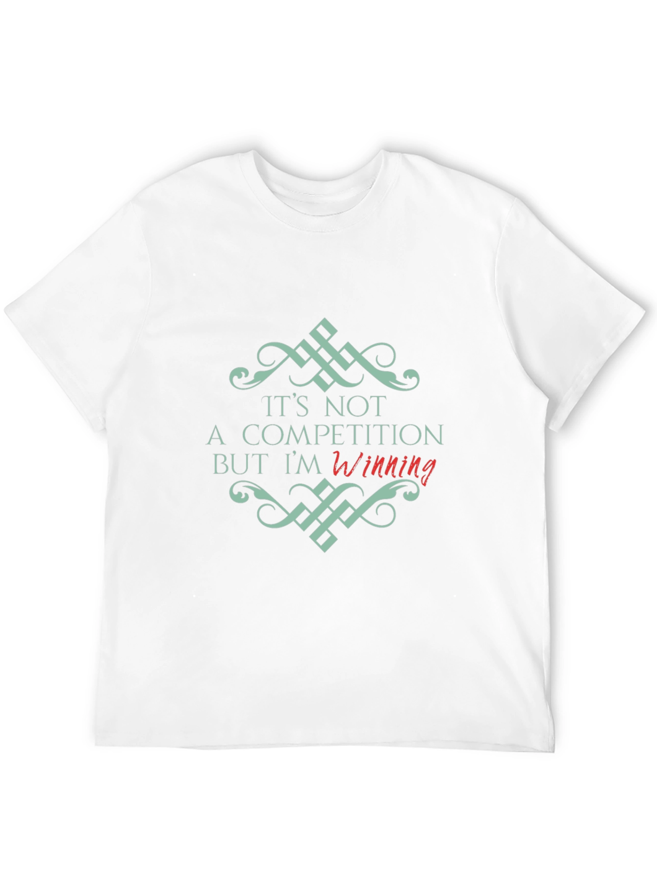 Its Not a Competition Winning Black T-Shirt