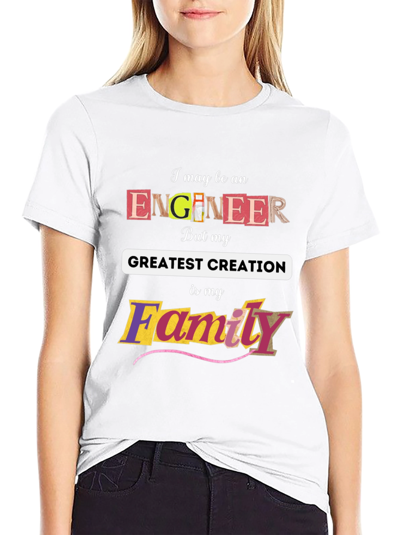 Engineer Greatest Creation Family T-Shirt