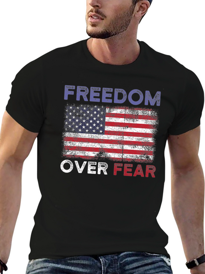 Freedom Over Fear American Flag T-Shirt