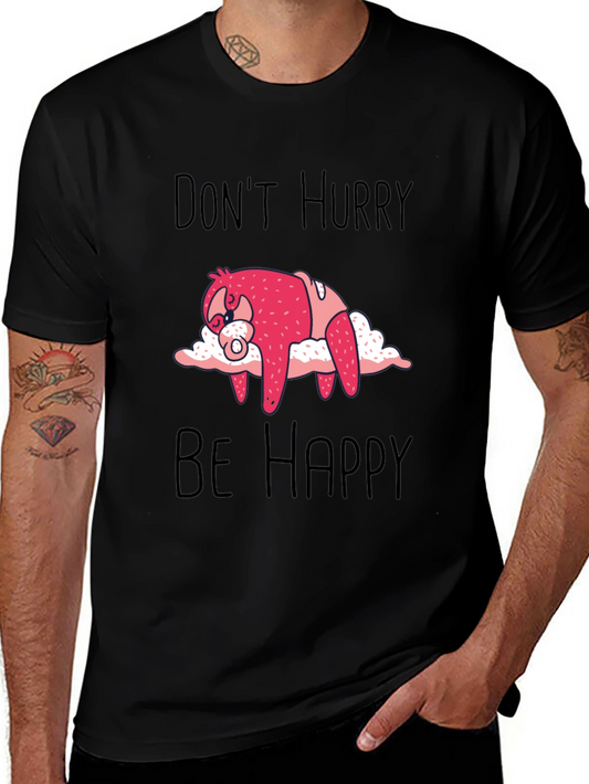 Dont Hurry Be Happy Sloth Graphic Tee