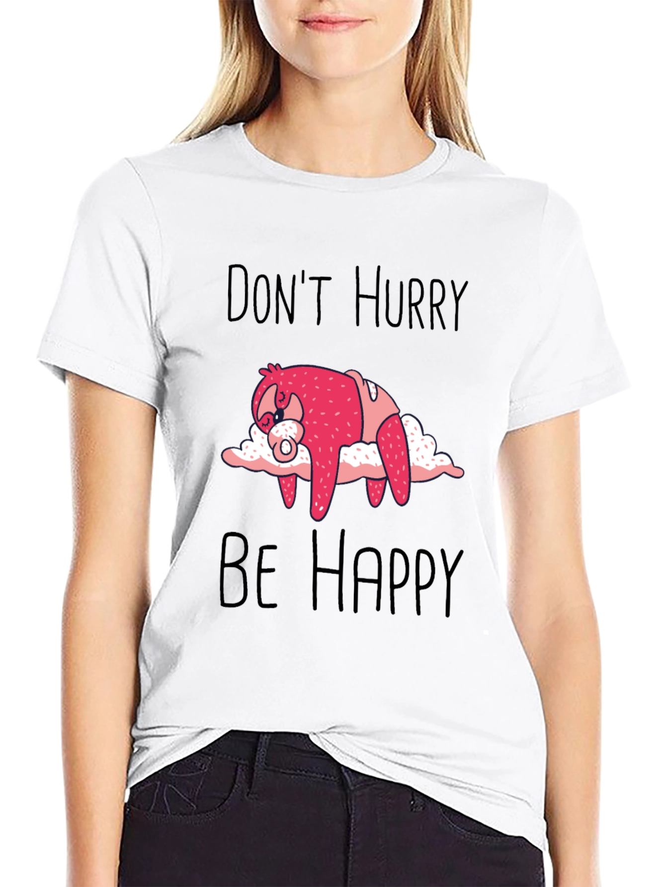 Dont Hurry Be Happy Sloth Graphic Tee