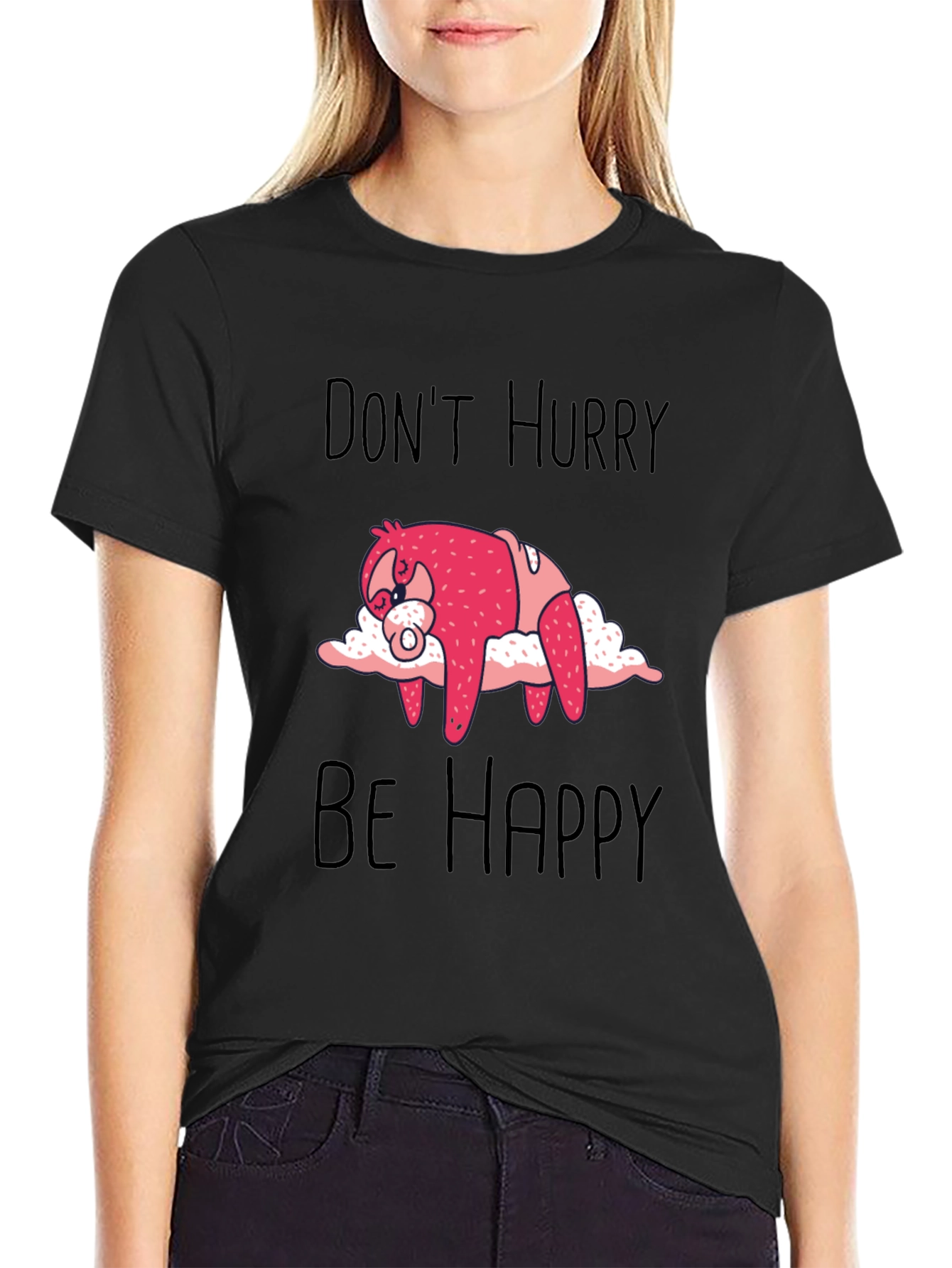 Dont Hurry Be Happy Sloth Graphic Tee
