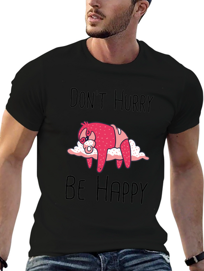 Dont Hurry Be Happy Sloth Graphic Tee