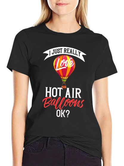 I Love Hot Air Balloons Graphic T-Shirt