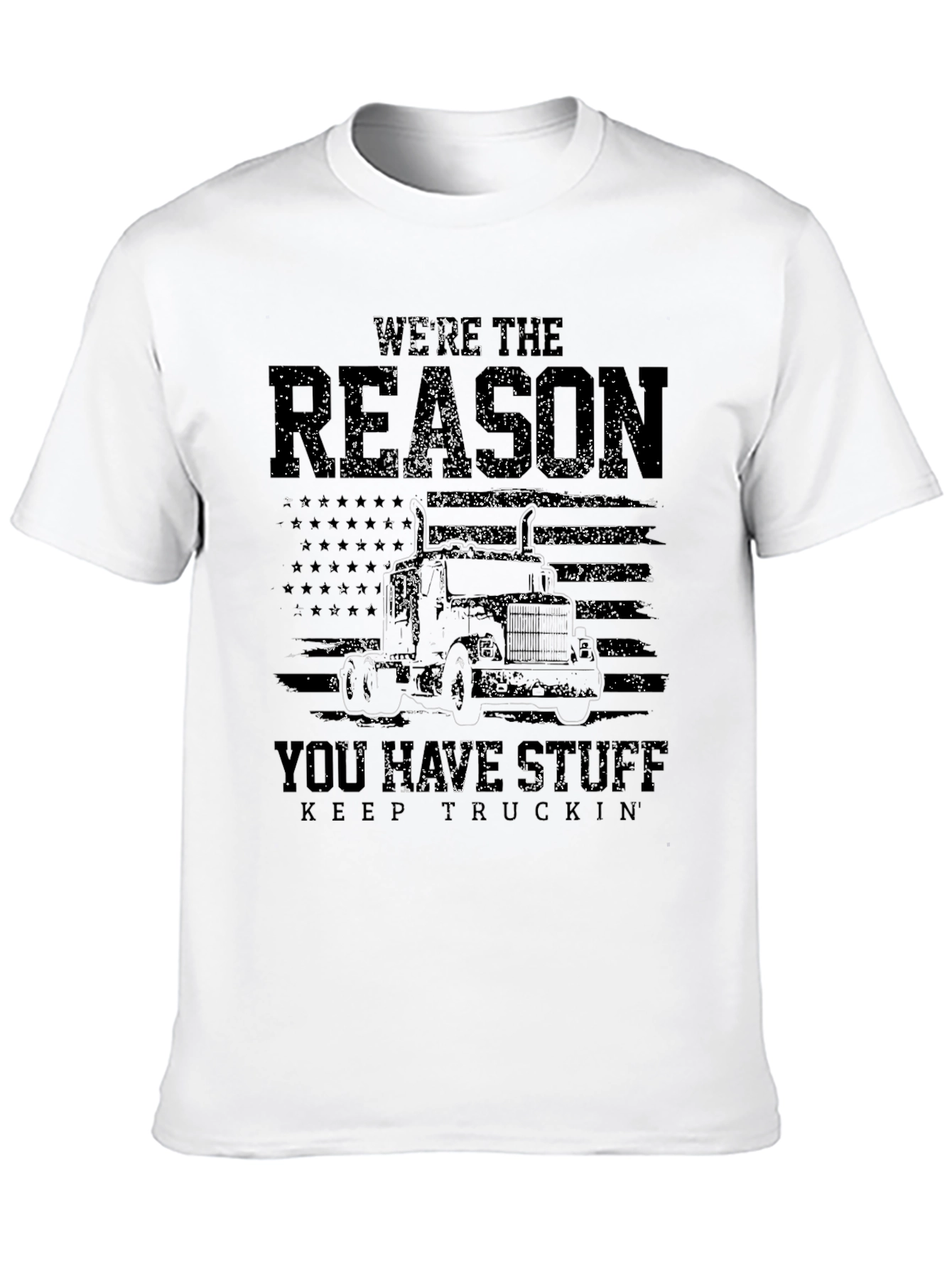 Were the Reason Trucker T-Shirt