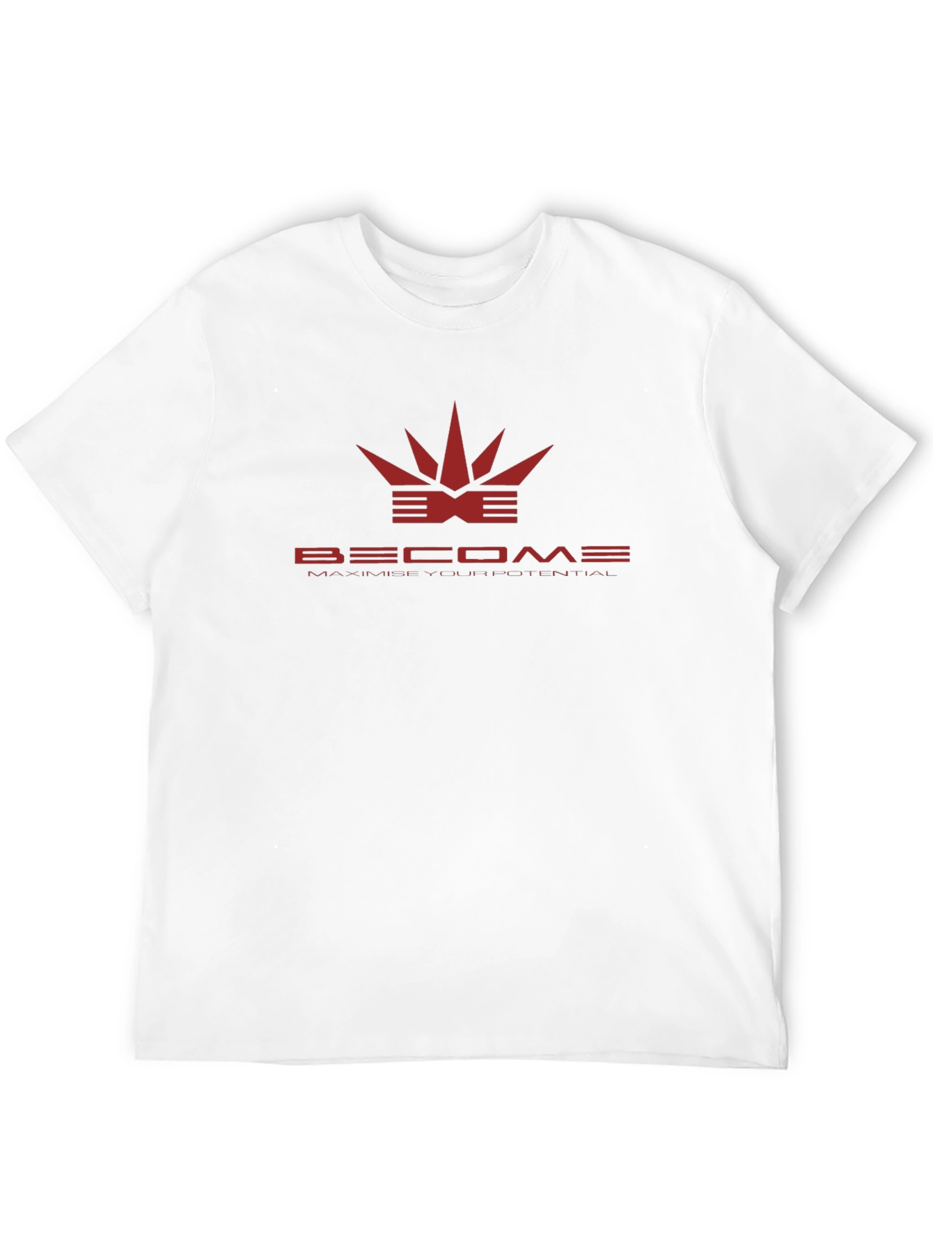 Become T-Shirt - Maximize Your Potential