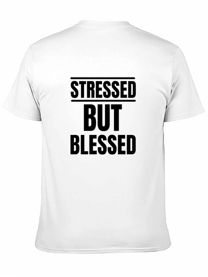 Stressed But Blessed Graphic T-Shirt