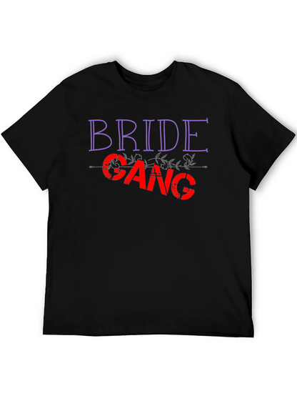 Bride Gang T-Shirt - Celebrate the Bachelorette!