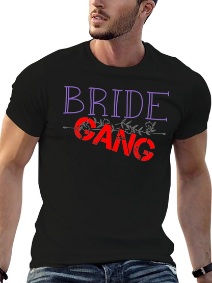 Bride Gang T-Shirt - Celebrate the Bachelorette!