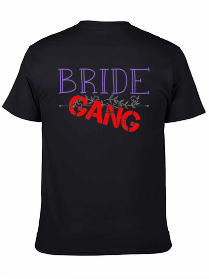 Bride Gang T-Shirt - Celebrate the Bachelorette!