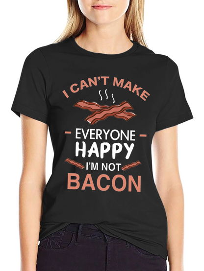 Im Not Bacon T-Shirt Funny Foodie Tee