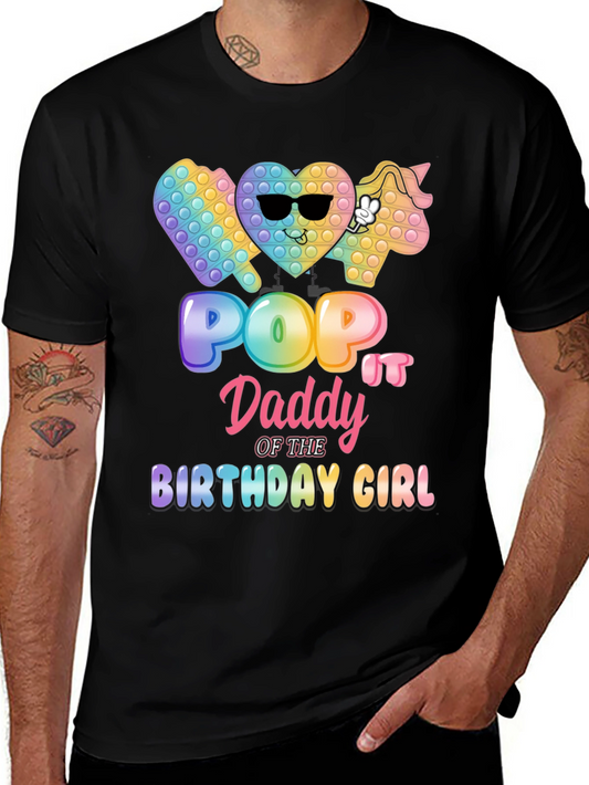 Pop It Daddy Birthday Girl T-Shirt