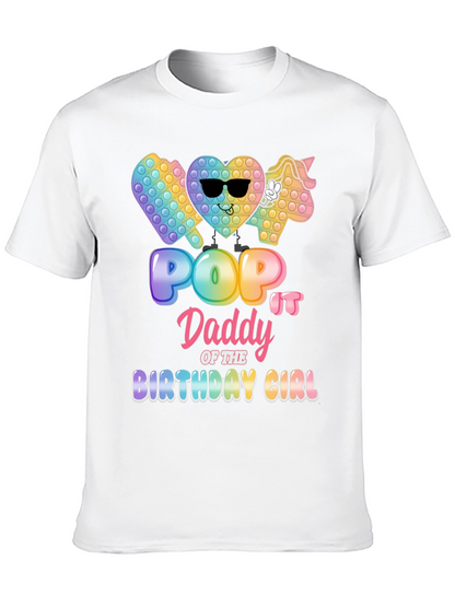 Pop It Daddy Birthday Girl T-Shirt