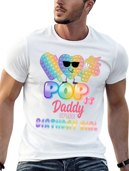 Pop It Daddy Birthday Girl T-Shirt