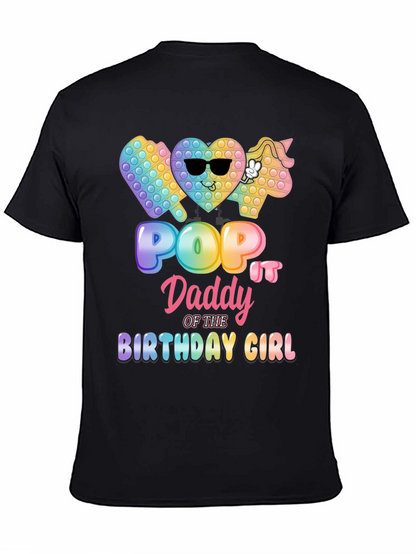Pop It Daddy Birthday Girl T-Shirt